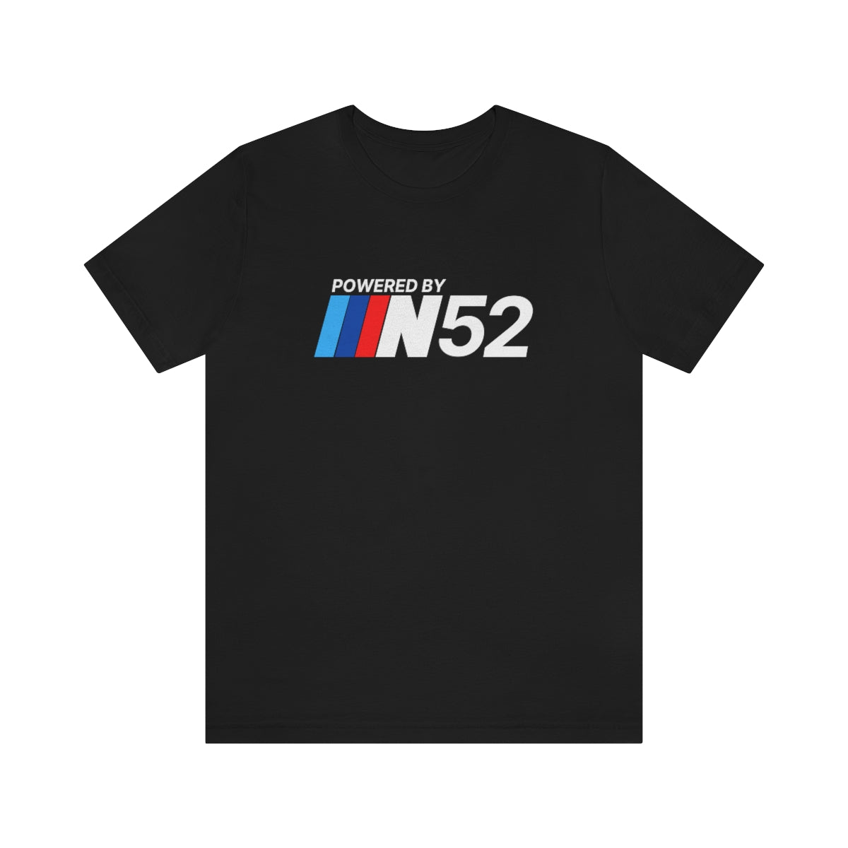 Powered By N52 Short Sleeve T-Shirt